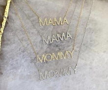 Load image into Gallery viewer, Diamond Pave MOMMY Necklace